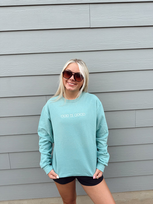 God Is Good Crewneck